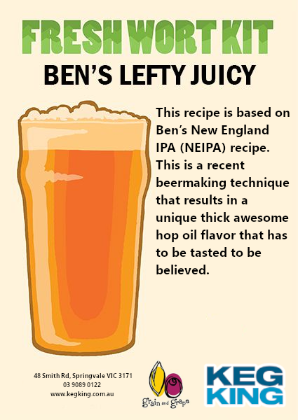 Ben's Lefty Juicy NEIPA| Keg King Brewing Co. Fresh Wort Kit